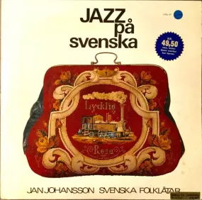 Jan Johansson ~ Jazz P Svenska